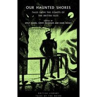 Our Haunted Shores
