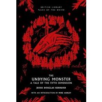 The Undying Monster