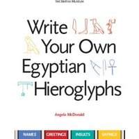 Write Your Own Egyptian Hieroglyphs