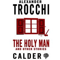 The Holy Man and Other Stories