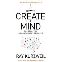 How to Create a Mind