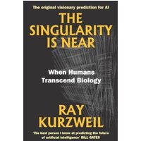 The Singularity Is Near