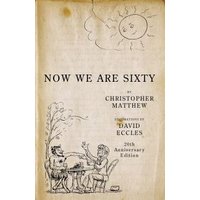 Now We Are Sixty