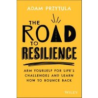 The Road to Resilience