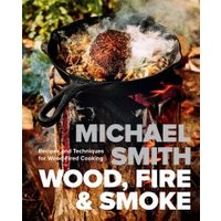 Wood, Fire & Smoke