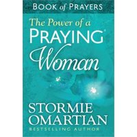 The Power of a Praying Woman Book of Prayers