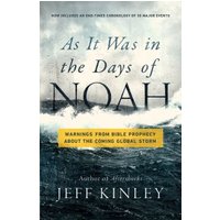 As It Was in the Days of Noah
