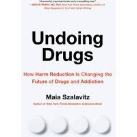 Undoing Drugs
