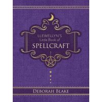 Llewellyn's Little Book of Spellcraft