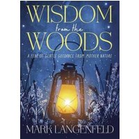 Wisdom from the Woods