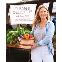 Clean & Delicious With Dani Spies