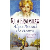 Alone Beneath the Heaven