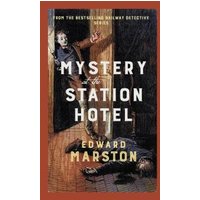 Mystery at the Station Hotel