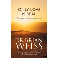 Only Love Is Real