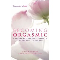 Becoming Orgasmic