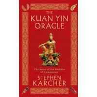 The Kuan Yin Oracle