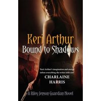 Bound to Shadows