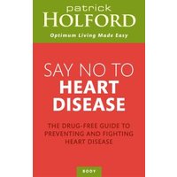 Say No to Heart Disease