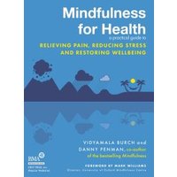Mindfulness for Health