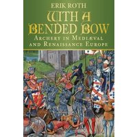 With a Bended Bow