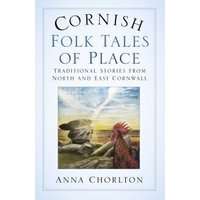 Cornish Folk Tales of Place