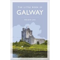 The Little Book of Galway
