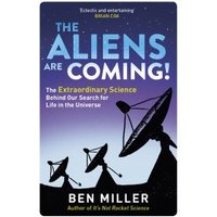 The Aliens Are Coming!