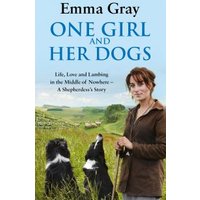 One Girl and Her Dogs