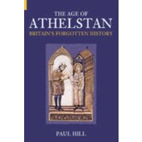 The Age of Athelstan