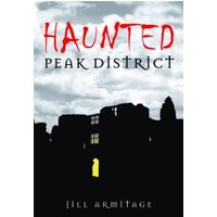 Haunted Peak District