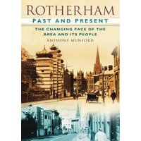 Rotherham Past & Present