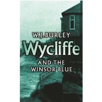 Wycliffe and the Winsor Blue