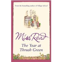 The Year at Thrush Green