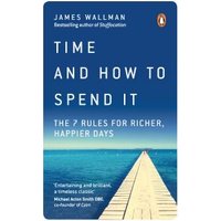 Time and How to Spend It