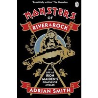 Monsters of River and Rock