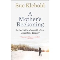 A Mother's Reckoning
