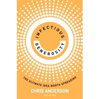 Infectious Generosity