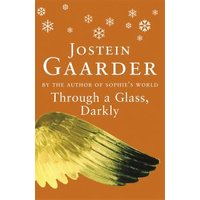 Through a Glass, Darkly