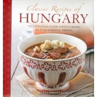 Classic Recipes of Hungary