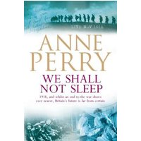 We Shall Not Sleep