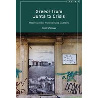 Greece from Junta to Crisis
