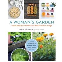 A Woman's Garden