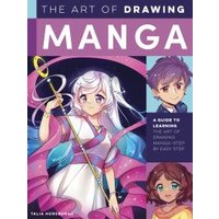 The Art of Drawing Manga