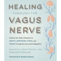 Healing Through the Vagus Nerve