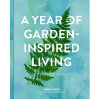 A Year of Garden-Inspired Living