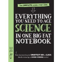 Everything You Need to Ace Science in One Big Fat Notebook (UK Edition)