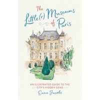 The Little(r) Museums of Paris