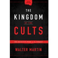 The Kingdom of the Cults