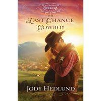The Last Chance Cowboy
