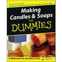Making Candles & Soaps for Dummies